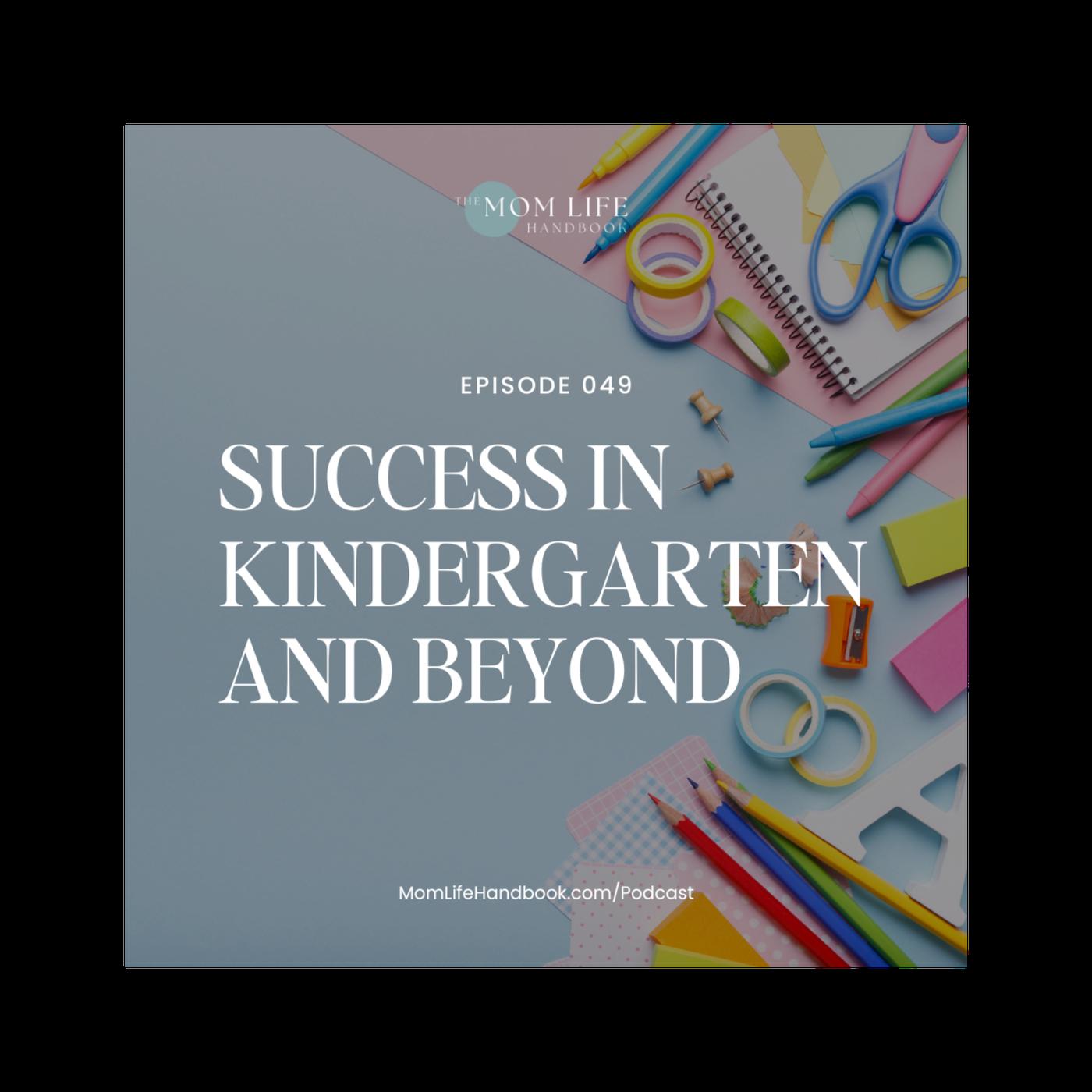 Setting Your Child Up for Success in Kindergarten & Beyond | Listen Notes
