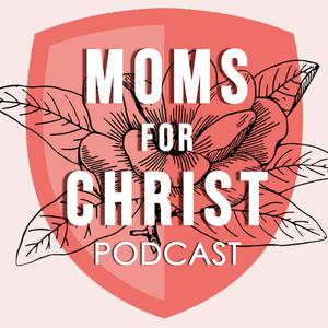Moms for Christ Podcast - United Faith Church Barnegat, NJ