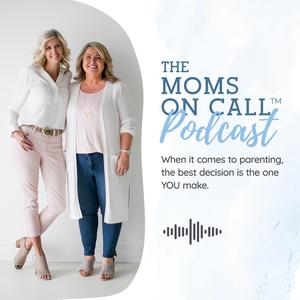 MOMS ON CALL