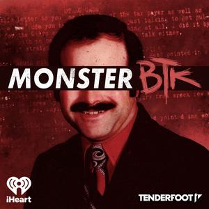 "Monster: BTK" podcast artwork