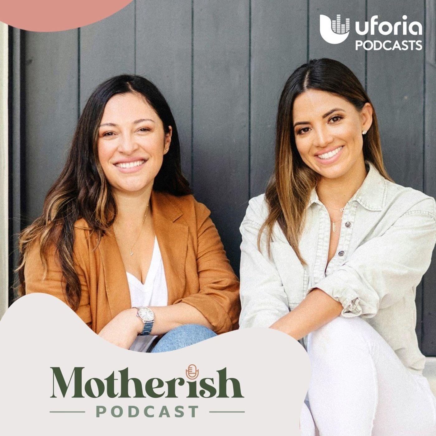 Motherish (podcast) - Uforia Podcasts | Listen Notes