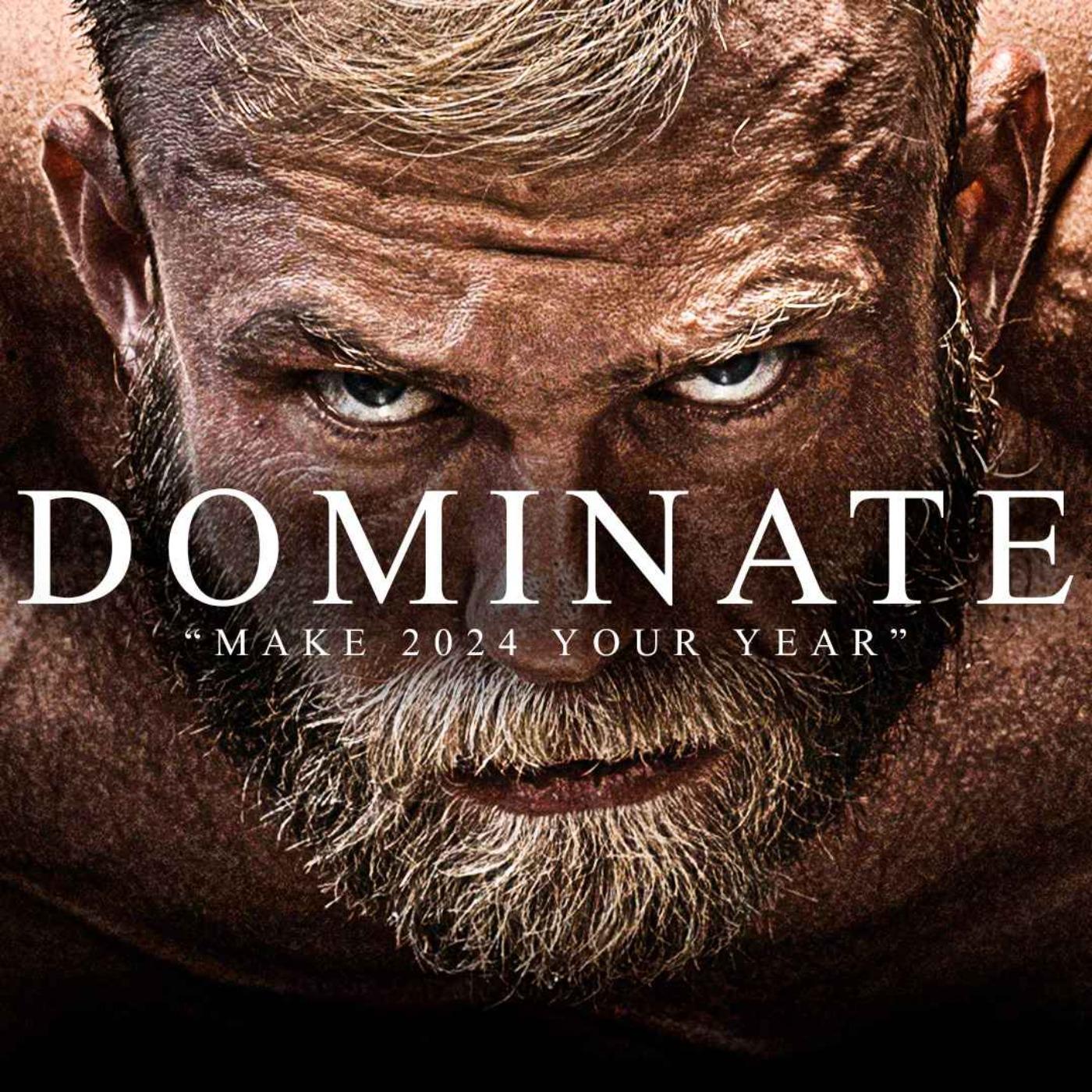 DOMINATE 2024 - Best New Year Motivational Speeches Compilation ...