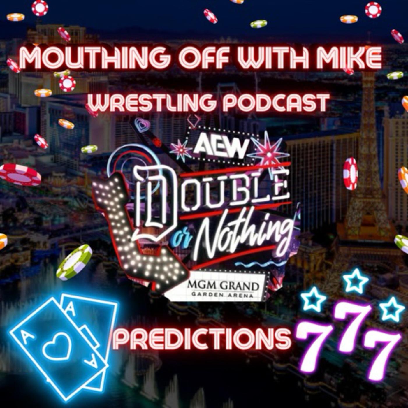 AEW Double or Nothing 2024 Predictions FT Dyson Listen Notes