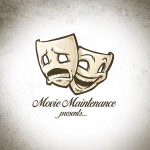 Movie Maintenance Presents