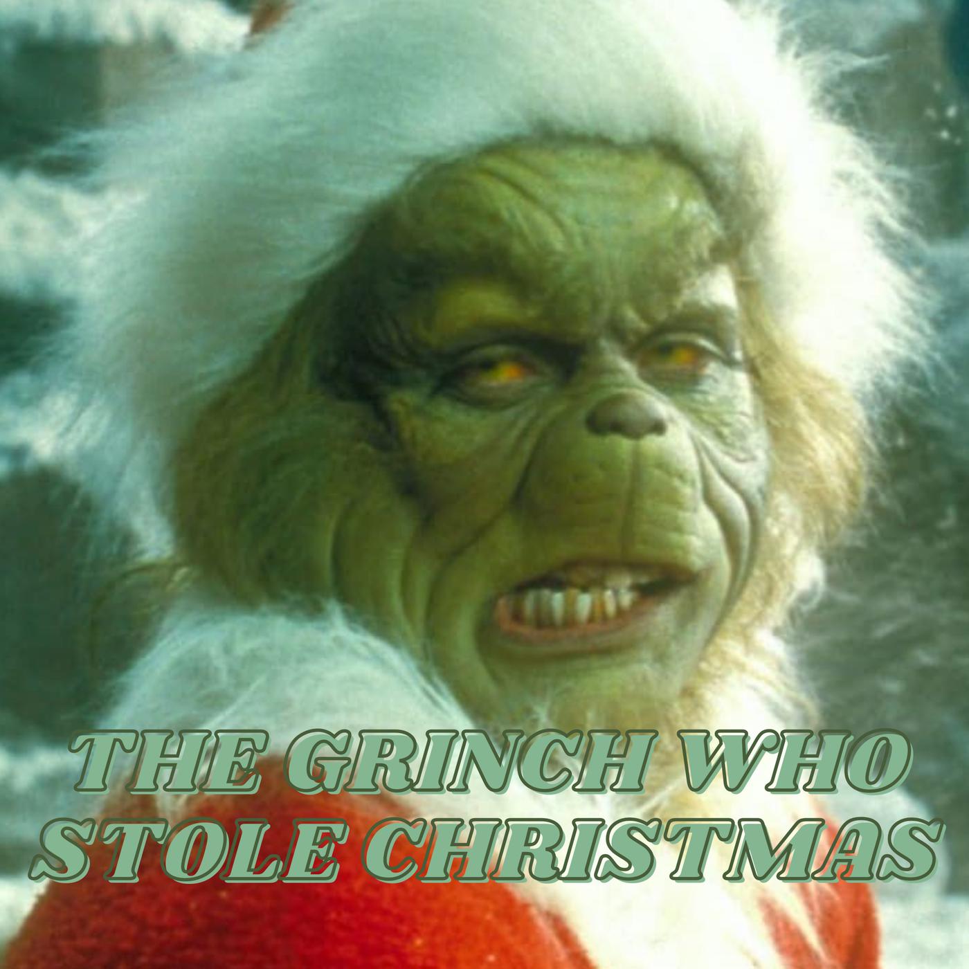 Episode 4: How The Grinch Stole Christmas (2000) - Groovy Movies ...