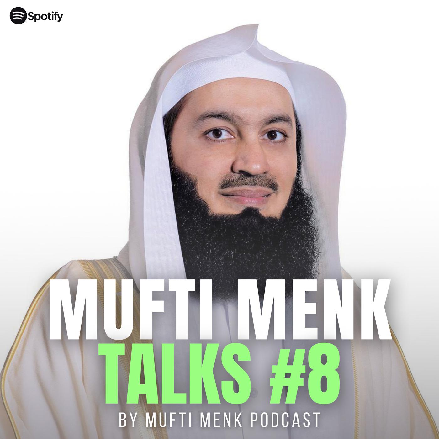 Mufti Menk Talks #4 - Mufti Menk Podcast | Listen Notes