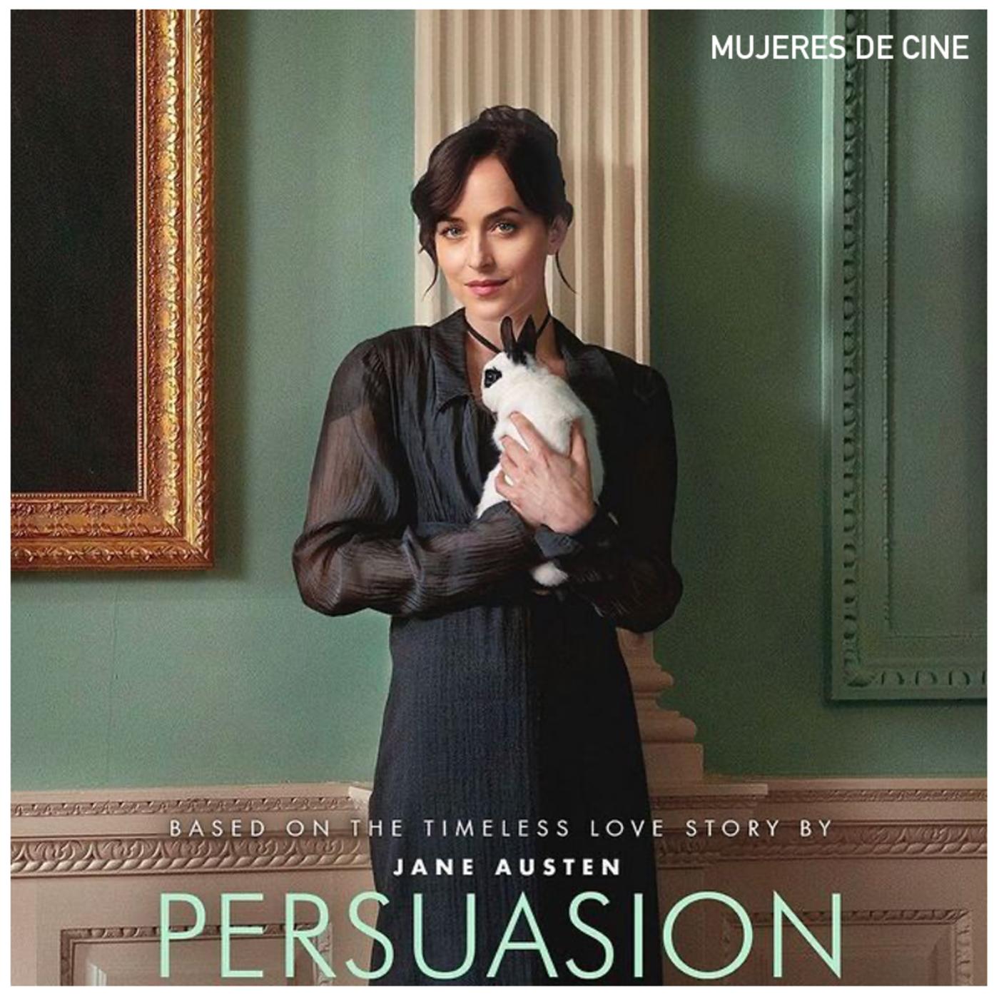 Persuasion - Mujeres de Cine (podcast) | Listen Notes