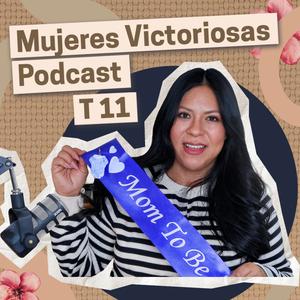 Nueva Temporada 10 - Mujeres Victoriosas Podcast ¡Espérala este 9 de abril!