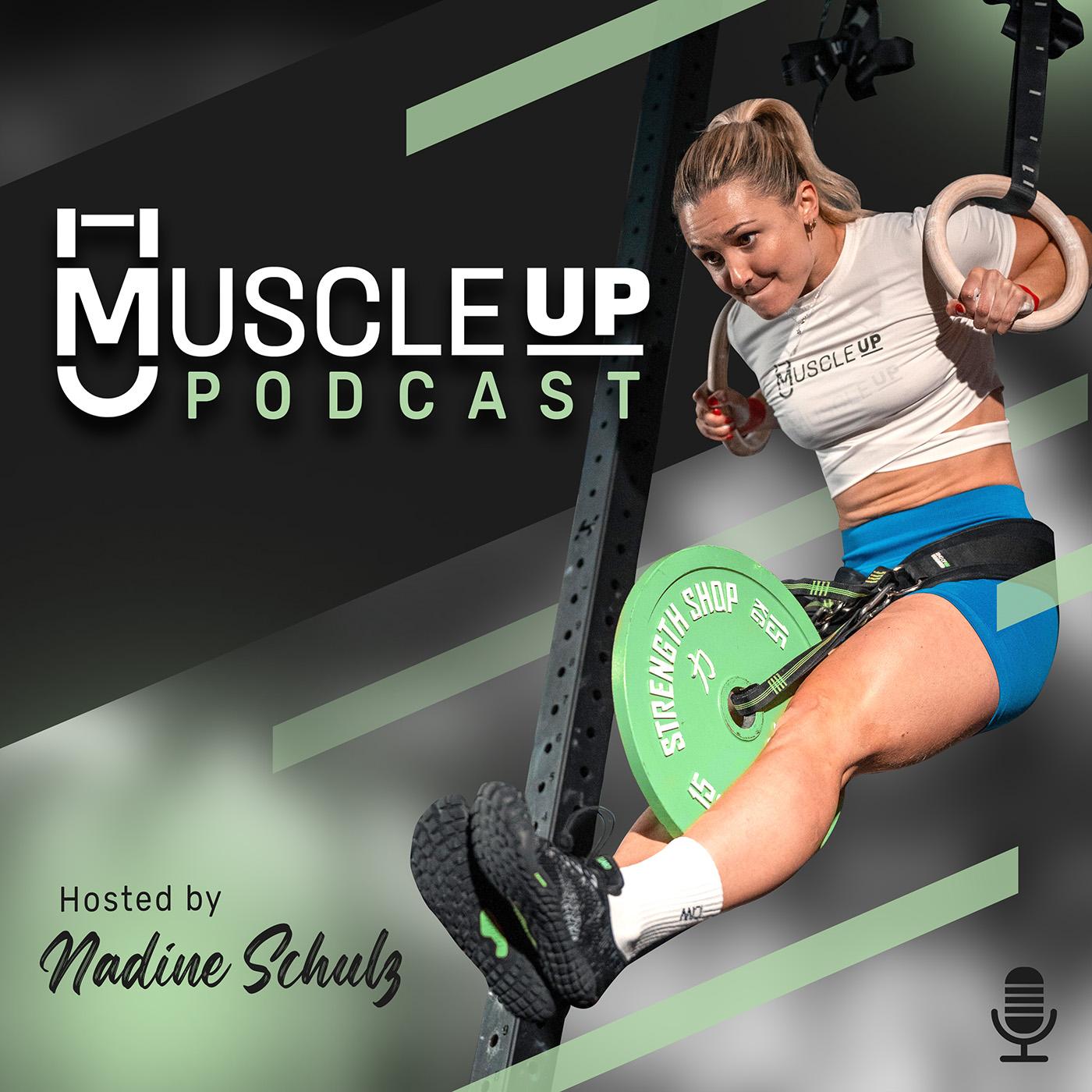 Muscle UP Podcast - Nadine Schulz | Listen Notes