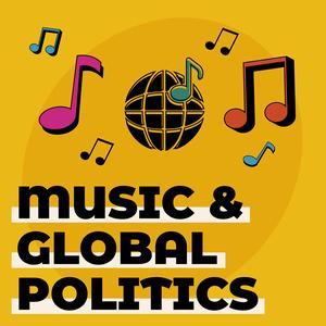 Music and Global Politics 