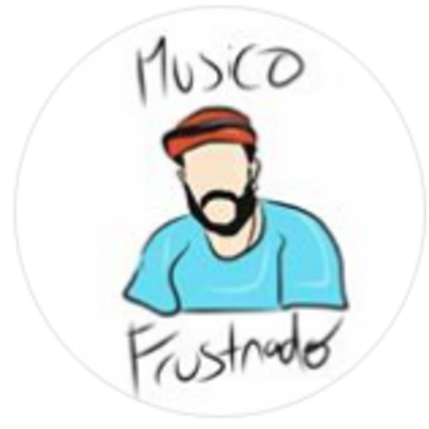 Musico Frustrado (pódcast) - Musico Frustrado | Listen Notes, image size:1400x1400