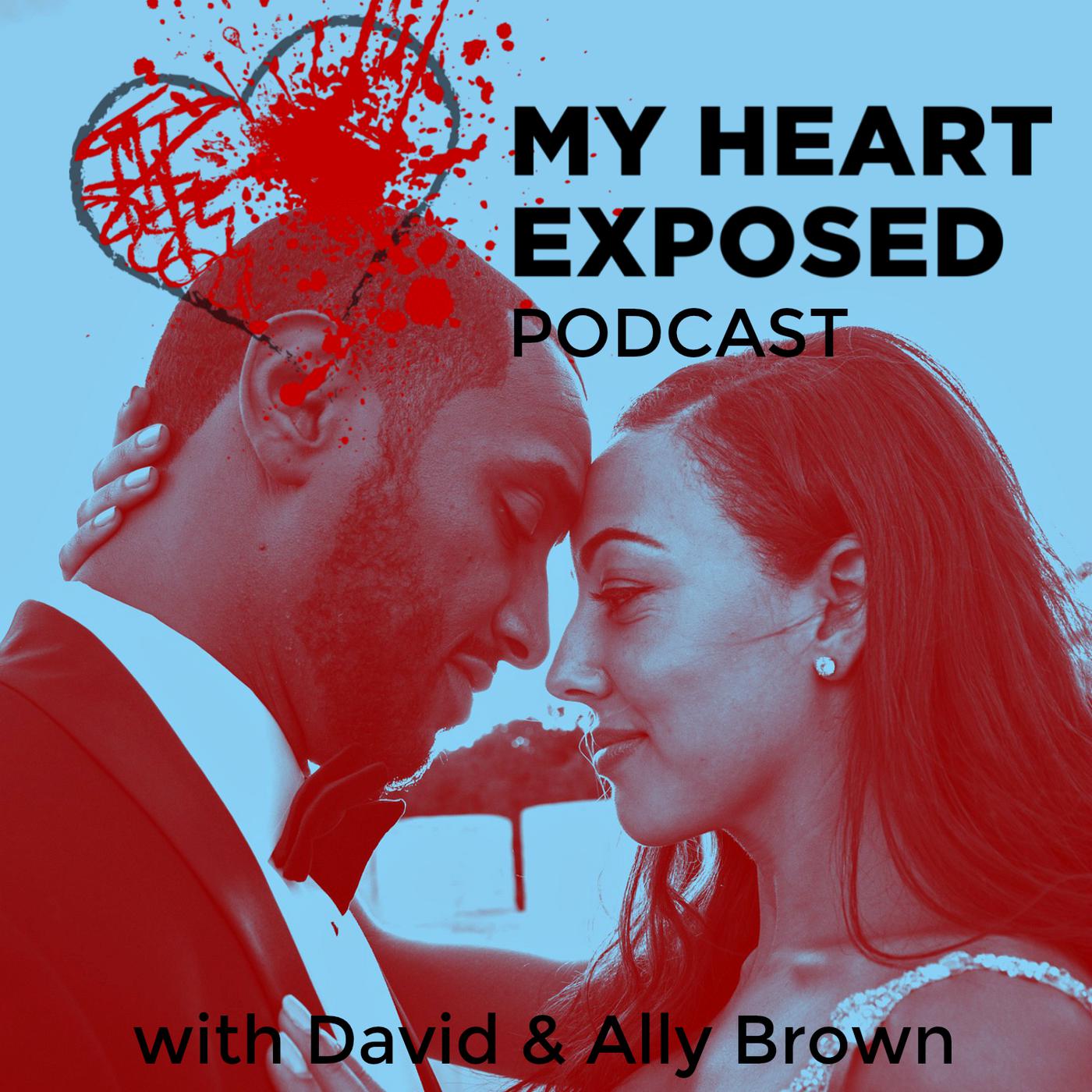 My Heart Exposed Podcast: Love, Sex, Relationships... Gods Way. | Listen  Notes