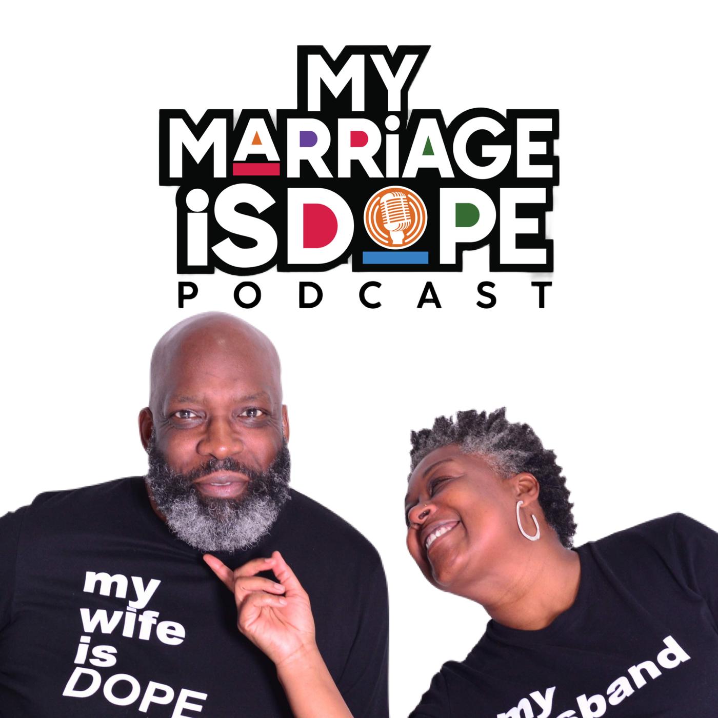 My Marriage Is Dope Podcast - Shannon and Shirley Austin | Listen Notes