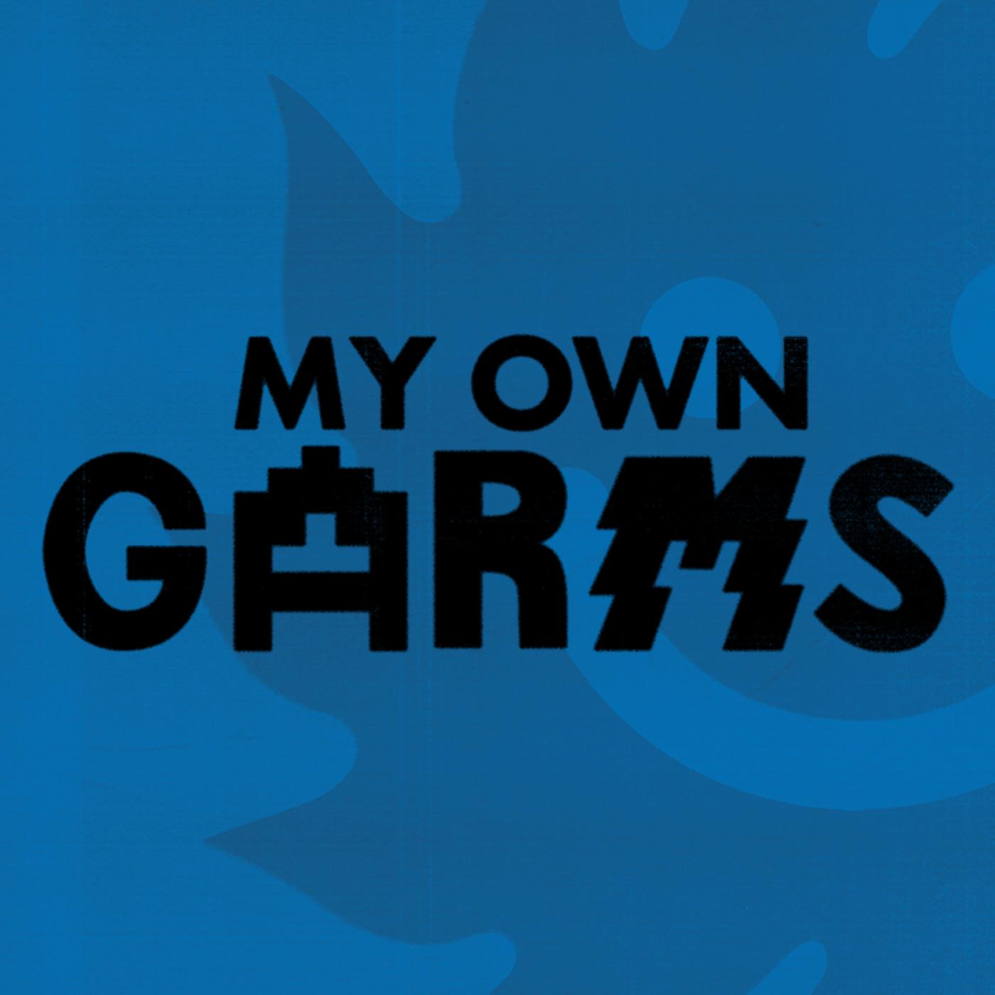 My Own Garms