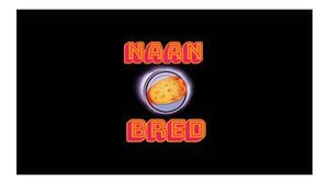 NaanBred Podcast