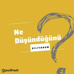 Ne Düşündüğünü Biliyorum