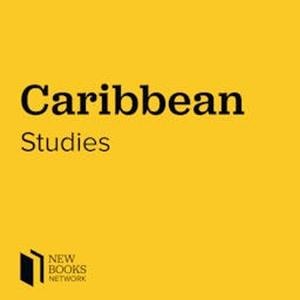 New Books in Caribbean Studies