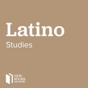 New Books in Latino Studies