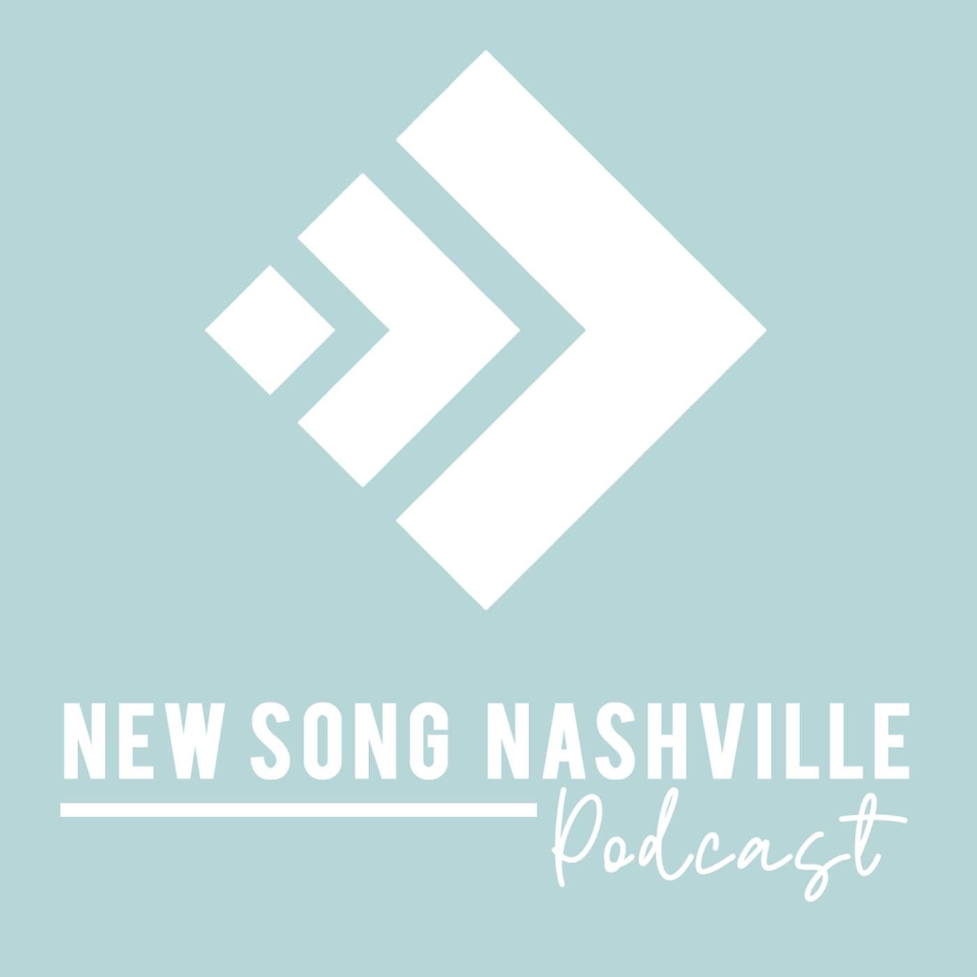 New Song Nashville's Podcast