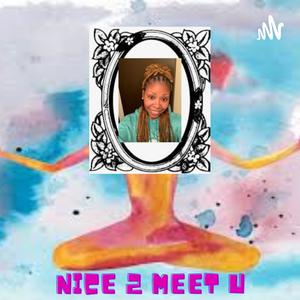Nice 2 Meet U 