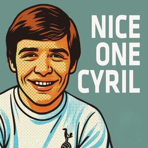 Nice One Cyril