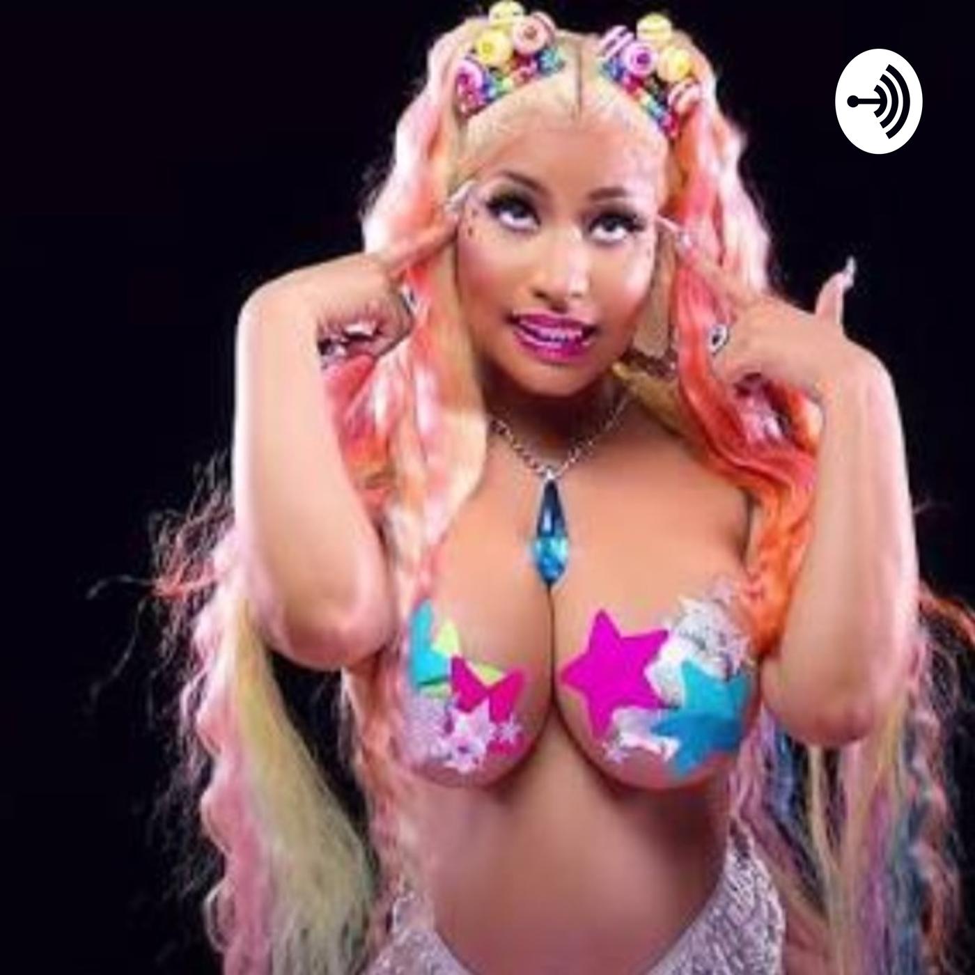 Nicki Minaj (podcast) - Nicki Minaj | Listen Notes