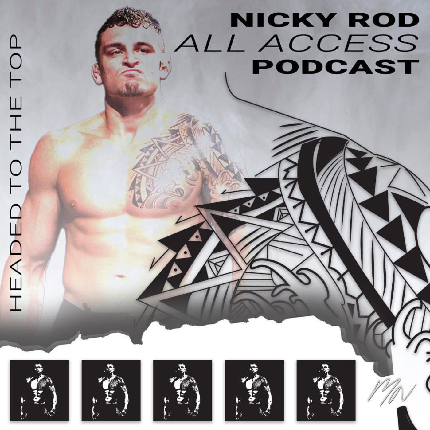 NickyRod All Access Ep.17 