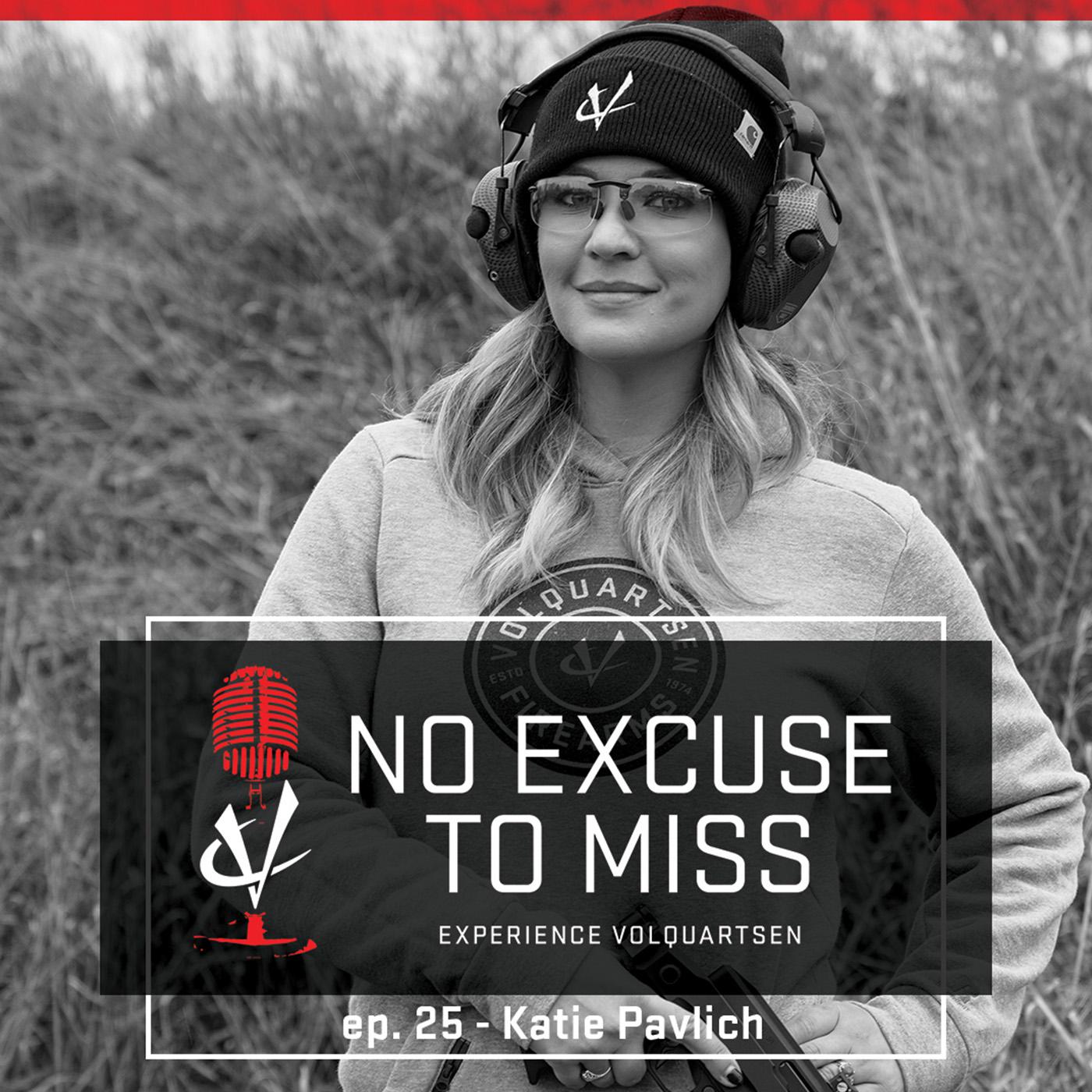 25. Being True To Yourself w/Katie Pavlich - No Excuse To Miss (podcast) |  Listen Notes