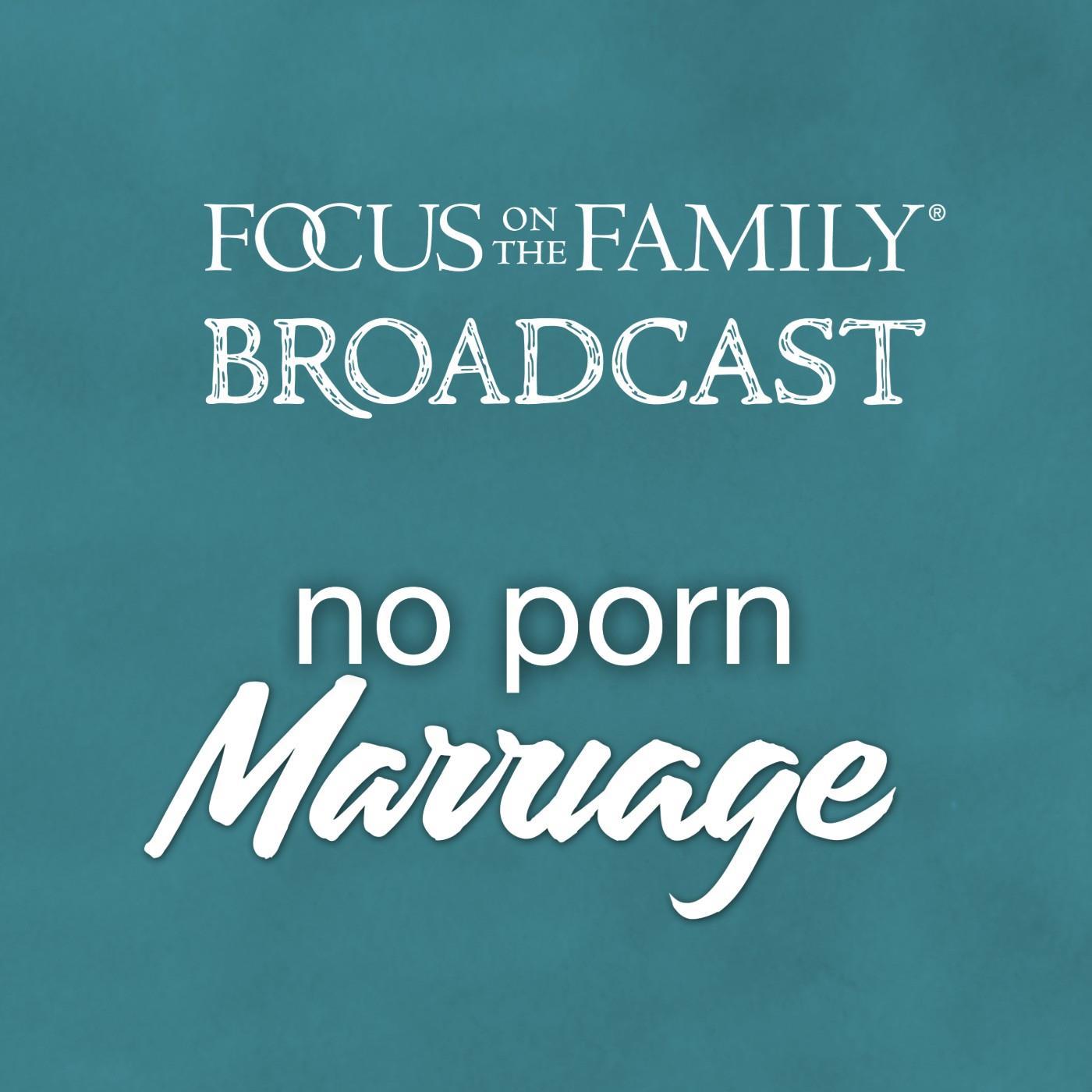 No Porn Marriage on Oneplace.com