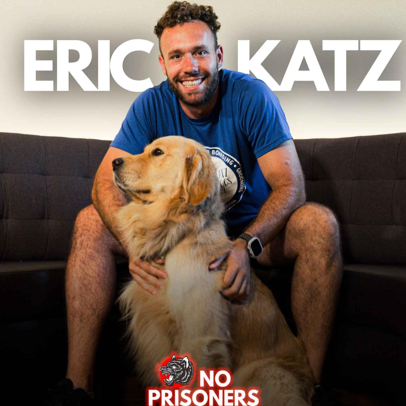 Eric Katz From Katz Dogs K9 | No Prisoners Podcast| #211 | Listen Notes