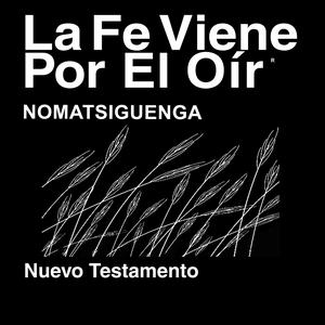 Nomatsiguenga Biblia ( no dramatizada) - Nomatsigenga Bible (Non- Dramatized)