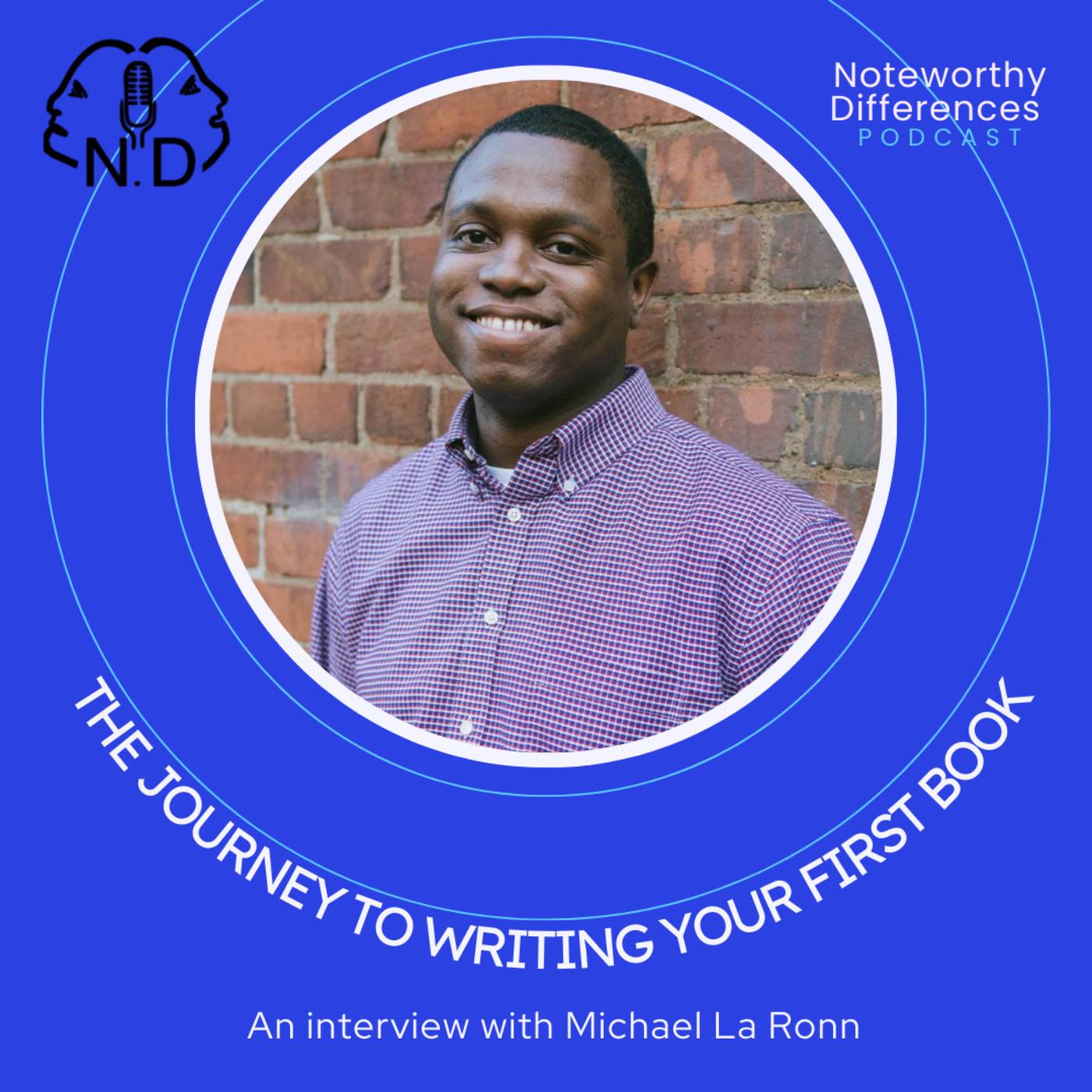 The Journey to Writing Your First Book - Noteworthy Differences ...
