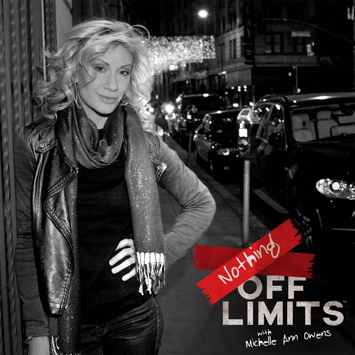 Nothing Off Limits® (podcast) - Michelle Ann Owens - Ladyfox Entertainment,  LLC | Listen Notes