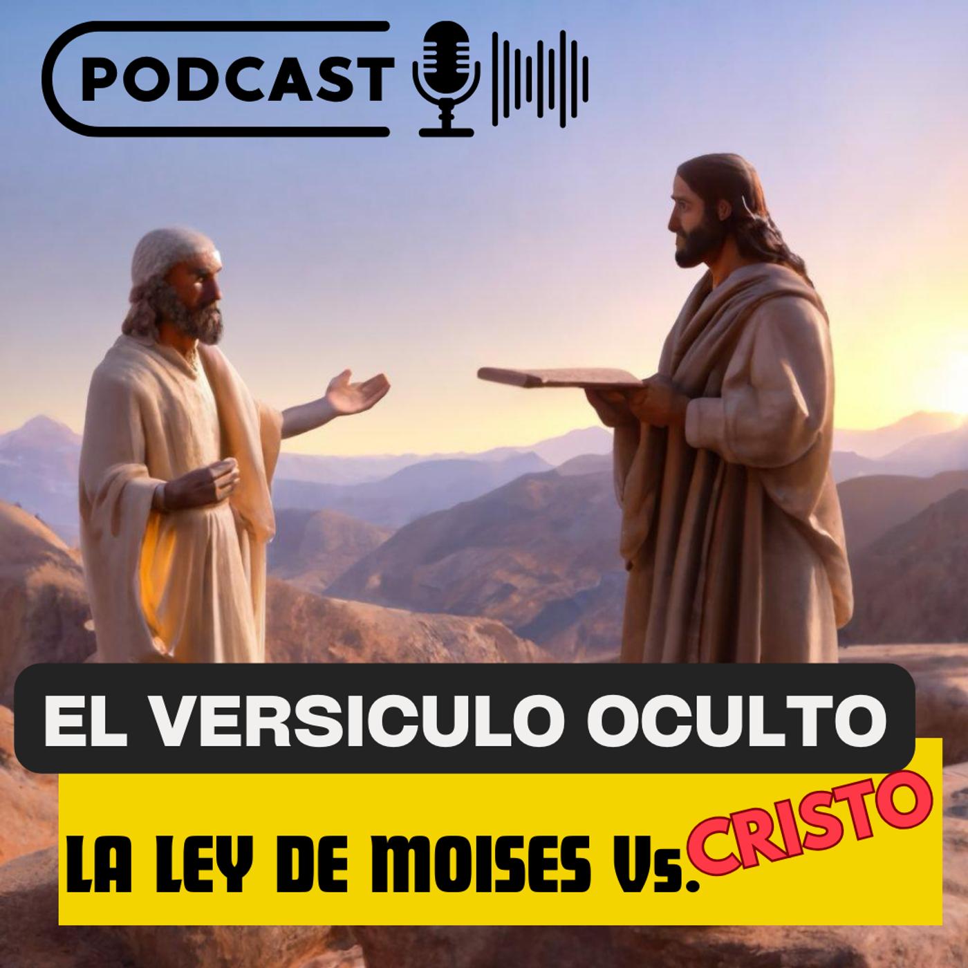 2024: La ley de Moises Vs. La ley de Cristo - Noticias Generacion News ...