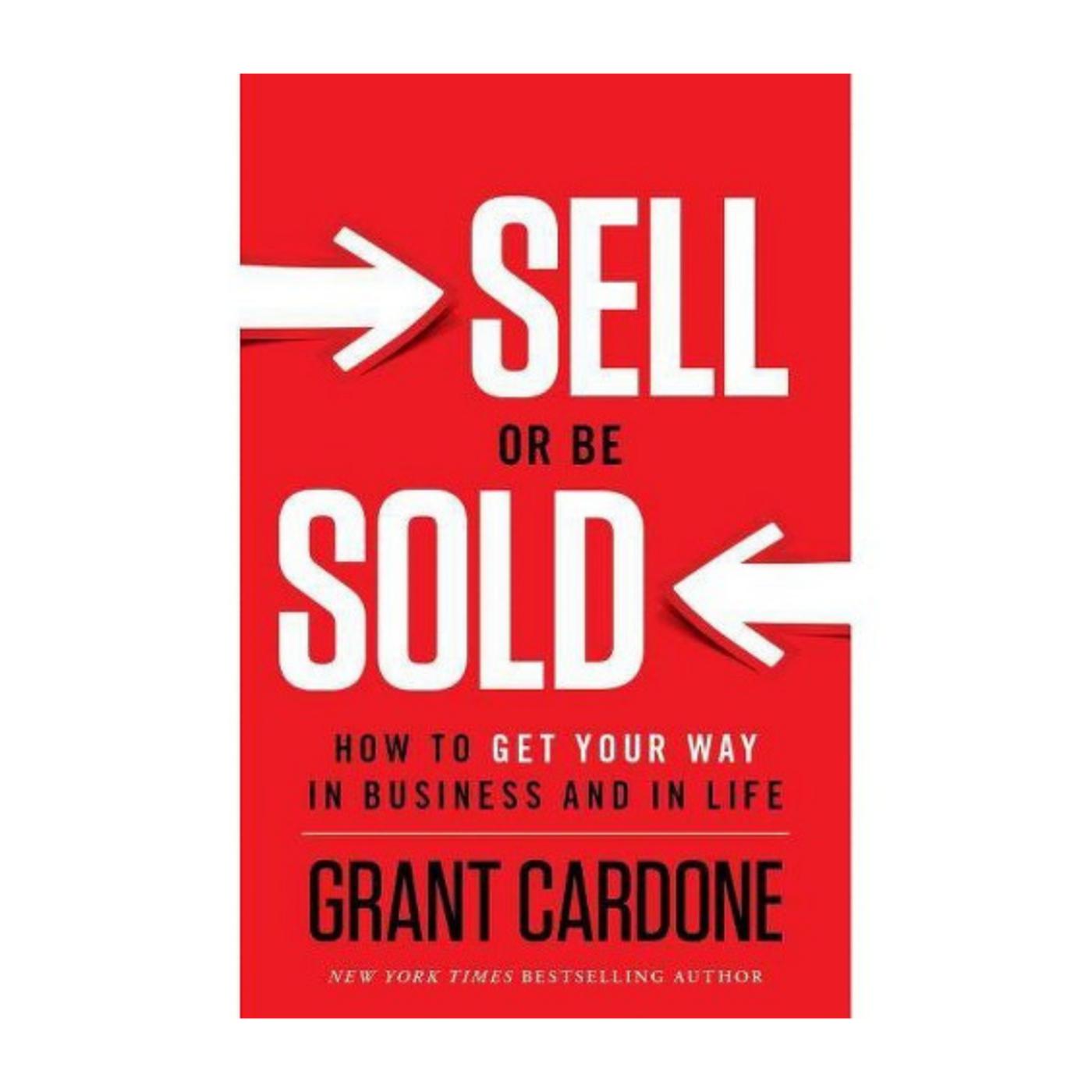 SELL OR BE SOLD - Grant Cardone (FULL Audiobook) - Notus &amp; Friends 