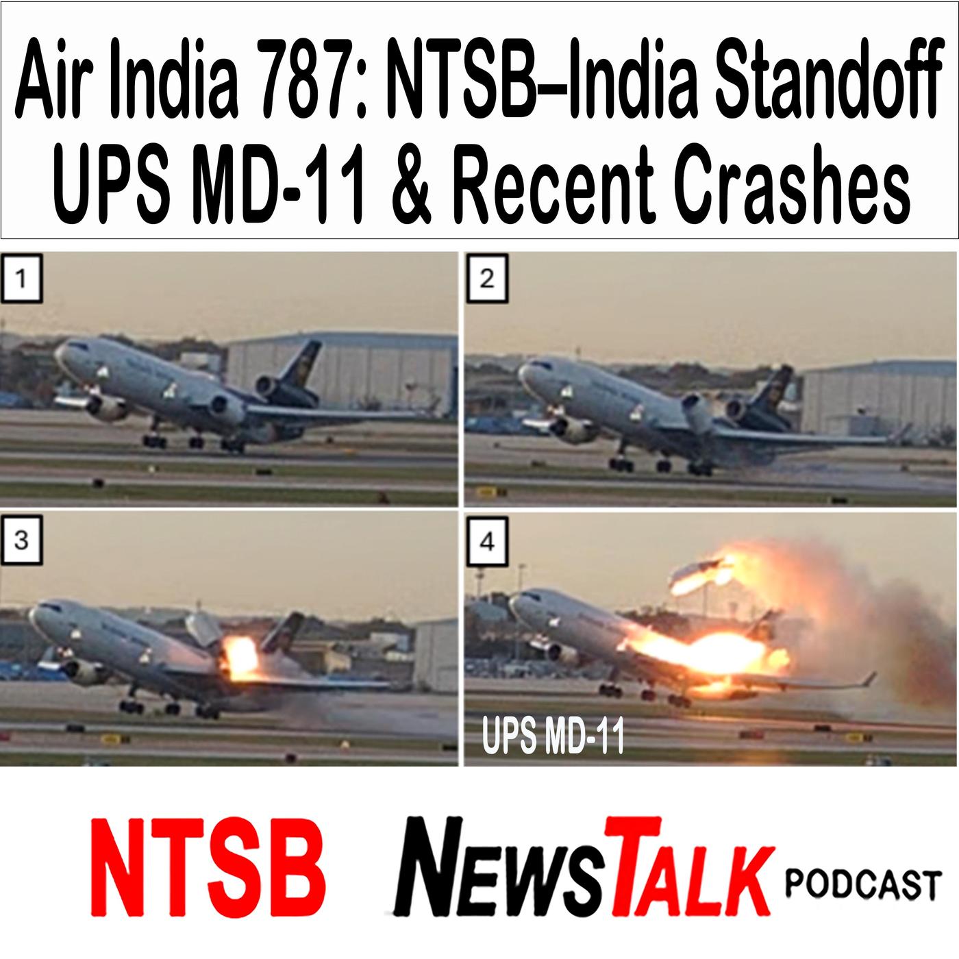 NTSB News Talk – Aviation Accidents, Safety Investigations & Pilot Lessons