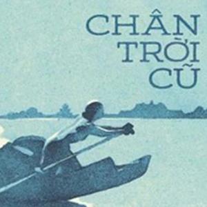 Chân trời cũ - (P5: Mơ về nước chúa)