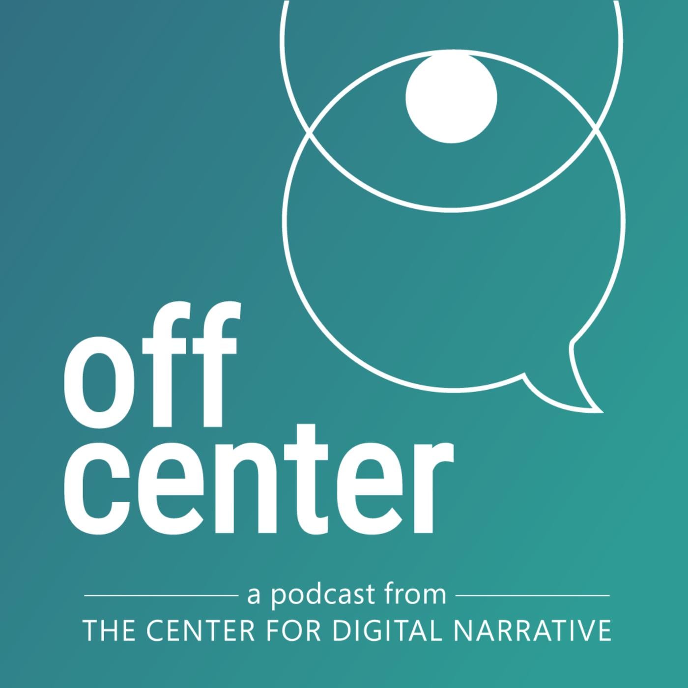 Off Center (podcast) Off Center, a Podcast from the Center For