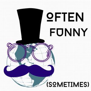 Often Funny Sometimes