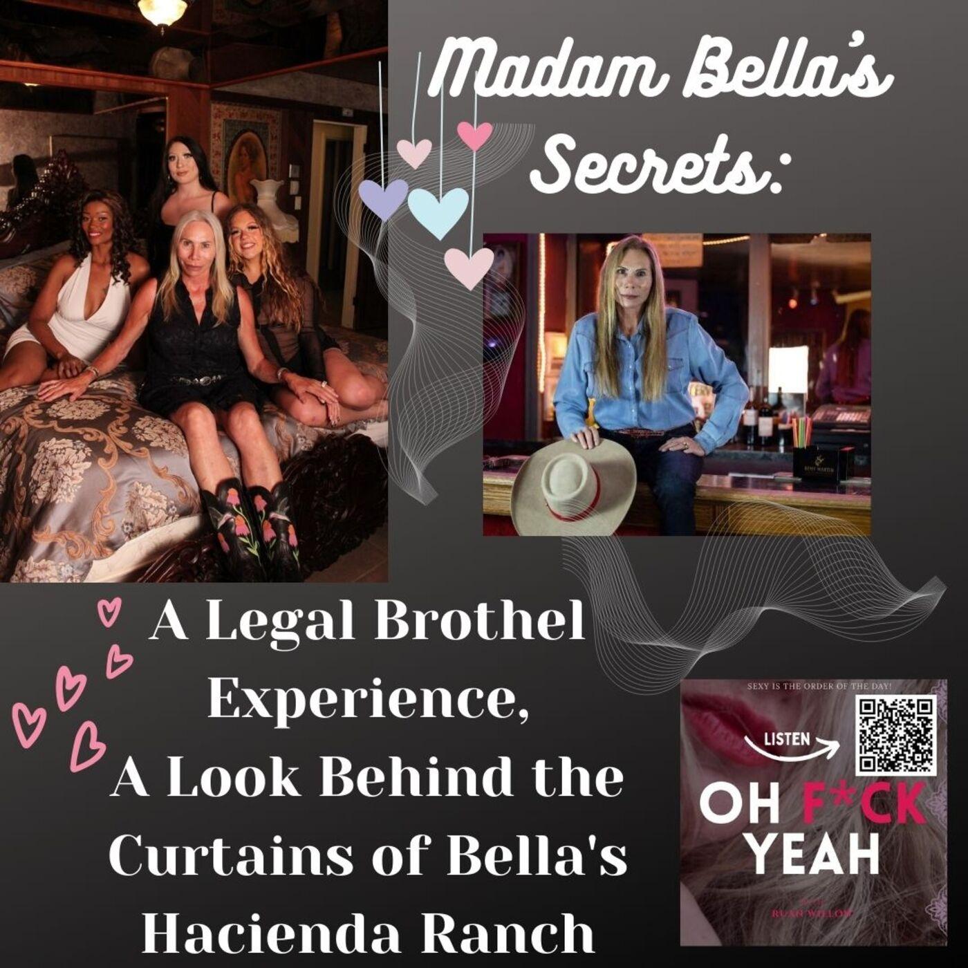 Madam Bella's Secrets A Legal Brothel Experience, A Look Behind the