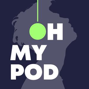 Oh My Pod | Grow Your Podcast 