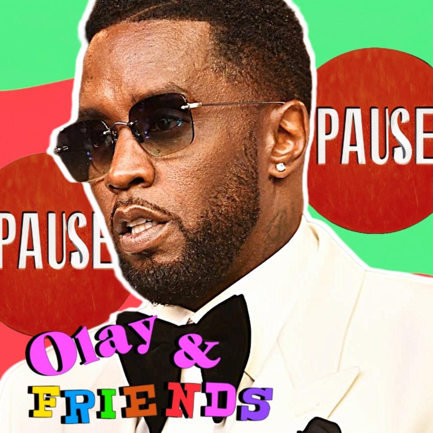 The Diddy Deep Dive The Lawsuits & The Discourse Olay & Friends