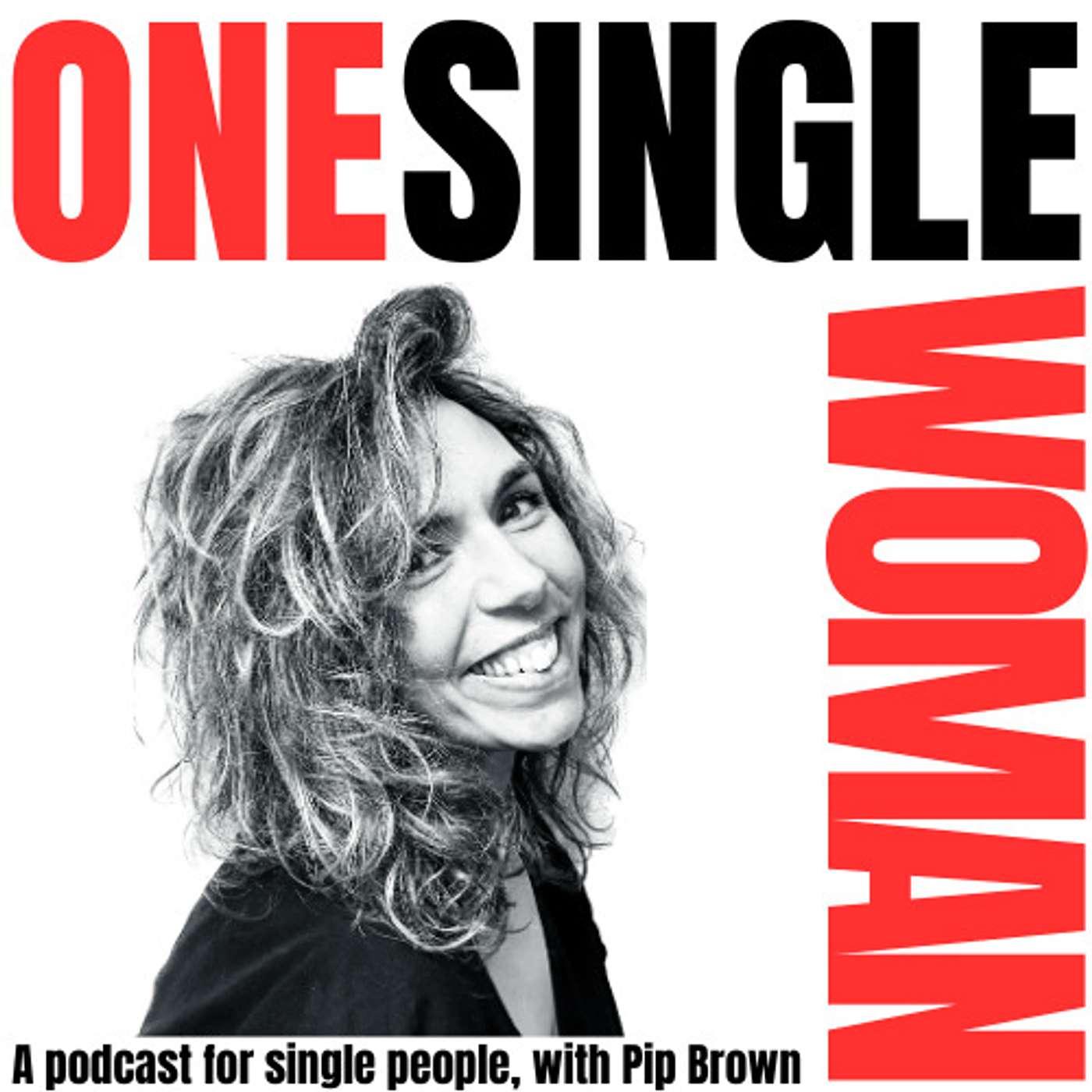 Spread a little joy! - One Single Woman (podcast) | Listen Notes