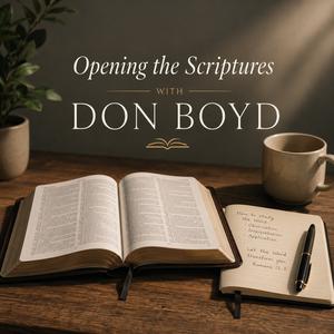 Opening the Scriptures