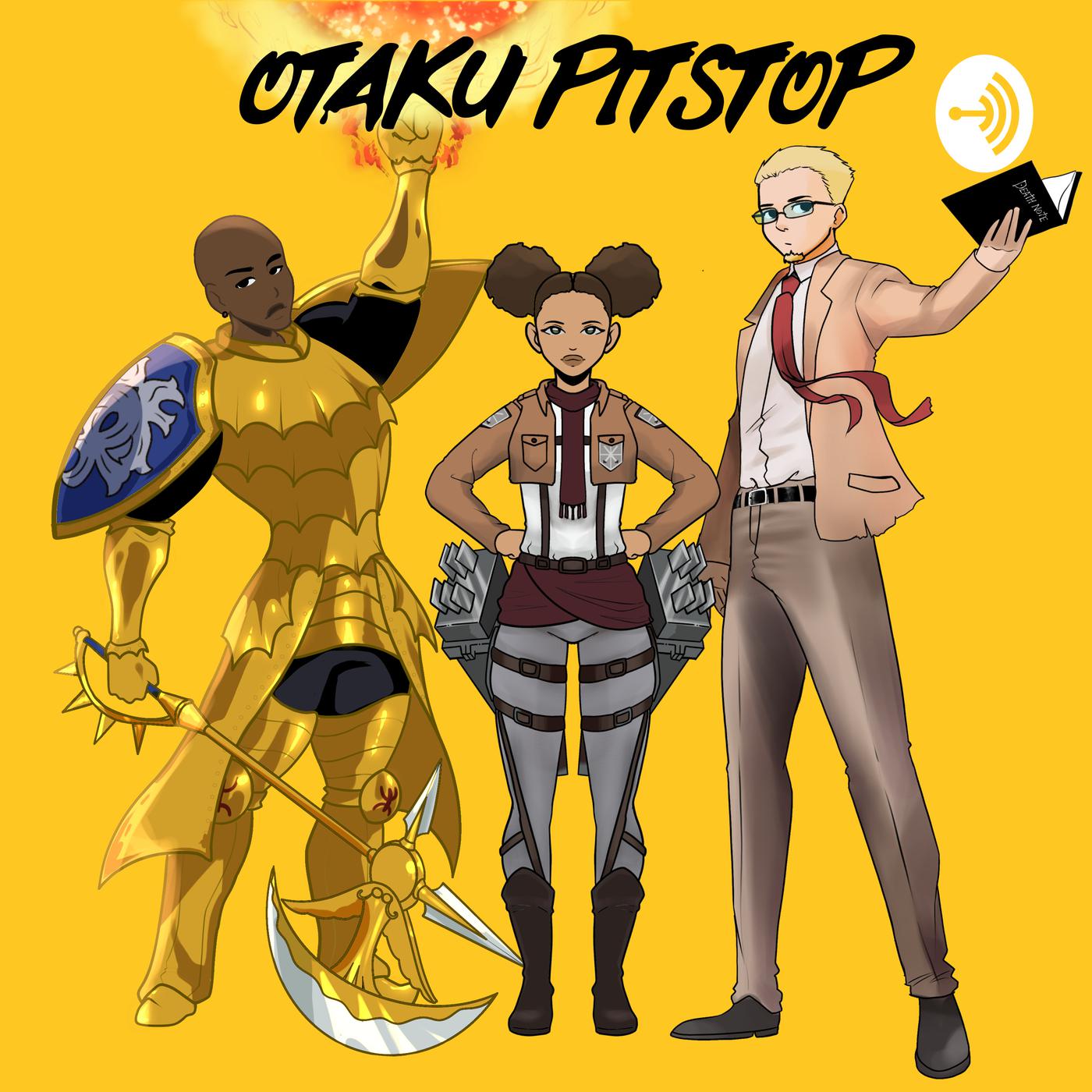 Otaku Pitstop (podcast) - dboyleon | Listen Notes