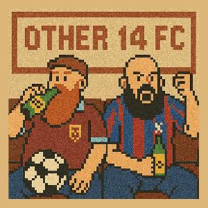 Other 14 FC Podcast