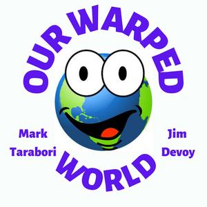Our Warped World