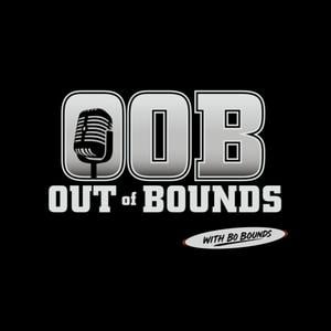 Out of Bounds with Bo Bounds