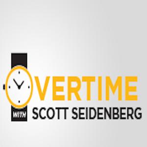 Overtime w/Scott Seidenberg