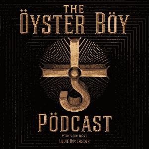 Oyster Boy Podcast